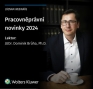 Pracovněprávní novinky 2024 - ZÁZNAM WEBINÁŘE (Online)