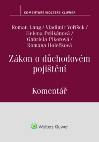 Zákon o důchodovém pojištění (155/1995 Sb.). Komentář