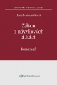 Zákon o návykových látkách (č. 167/1998 Sb.). Komentář (Balíček - Tištěná kniha + E-kniha Smarteca)