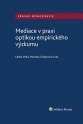 Mediace v praxi optikou empirického výzkumu (E-kniha)