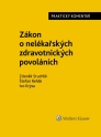 Zákon č. 96/2004 Sb., o nelékařských zdravotnických povoláních. Praktický komentář (E-kniha)