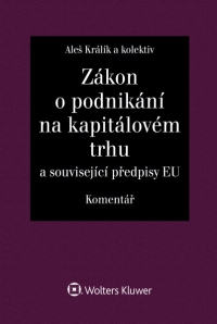 Zákon o podnikání na kapitálovém trhu (č. 256/2004 Sb.). Komentář