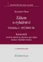 Zákon o rybářství (č. 99/2004 Sb.). Vyhláška č. 197/2004 Sb. Komentář - 3. vydání (Balíček - Tištěná kniha + E-kniha Smarteca + soubory ke stažení)