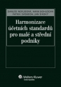 Harmonizace účetních standardů pro malé a střední podniky