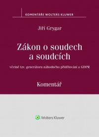 Zákon o soudech a soudcích. Komentář (Balíček - Tištěná kniha + E-kniha Smarteca + soubory ke stažení)