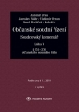 Občanské soudní řízení. Soudcovský komentář. Kniha V (§ 251 až 376 o. s. ř.) - 3. vydání (Balíček - Tištěná kniha + E-kniha Smarteca + soubory ke stažení)