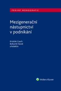 Mezigenerační nástupnictví v podnikání (Balíček - Tištěná kniha + E-kniha Smarteca + soubory ke stažení)