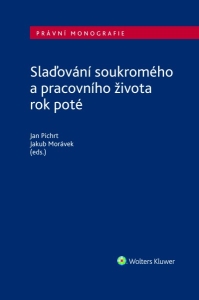 Slaďování soukromého a pracovního života rok poté