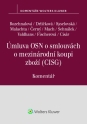 Úmluva OSN o smlouvách o mezinárodní koupi zboží (CISG). Komentář (Balíček - Tištěná kniha + E-kniha Smarteca + soubory ke stažení)