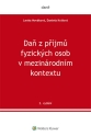 Daň z příjmů fyzických osob v mezinárodním kontextu, 2. vydání (Balíček - Tištěná kniha + E-kniha Smarteca + soubory ke stažení)