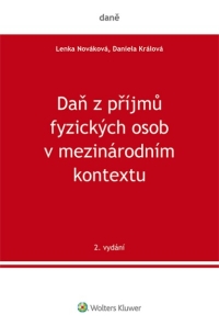 Daň z příjmů fyzických osob v mezinárodním kontextu, 2. vydání (Balíček - Tištěná kniha + E-kniha Smarteca + soubory ke stažení)