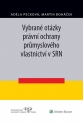 Vybrané otázky právní ochrany průmyslového vlastnictví v SRN (Balíček - Tištěná kniha + E-kniha Smarteca + soubory ke stažení)