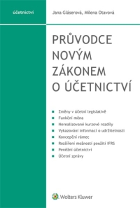 Průvodce novým zákonem o účetnictví (Balíček - Tištěná kniha + E-kniha Smarteca + soubory ke stažení)