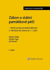 Zákon o státní památkové péči. Praktický komentář. 2. vydání (Balíček - Tištěná kniha + E-kniha Smarteca + soubory ke stažení)