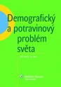 Demografický a potravinový problém světa