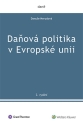 Daňová politika v Evropské unii, 2. vydání (Balíček - Tištěná kniha + E-kniha Smarteca)