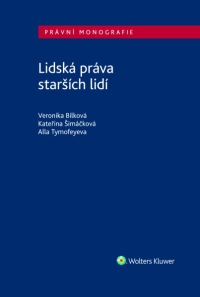 Lidská práva starších lidí (Balíček - Tištěná kniha + E-kniha Smarteca + soubory ke stažení)