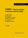 GDPR / Obecné nařízení o ochraně osobních údajů (2016/679/EU) - Praktický komentář - 2., aktualizované vydání (Balíček - Tištěná kniha + E-kniha Smarteca + soubory ke stažení)