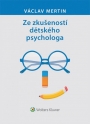 Ze zkušeností dětského psychologa (Balíček - Tištěná kniha + E-kniha)