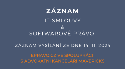 ZÁZNAM: IT smlouvy & softwarové právo - 14.11.2024