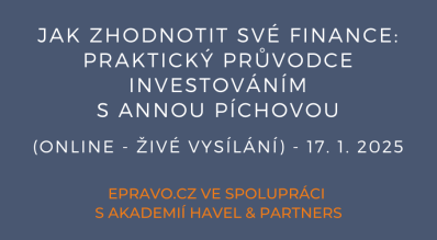 Jak zhodnotit své finance: Praktický průvodce investováním s Annou Píchovou (online - živé vysílání) - 17.1.2025