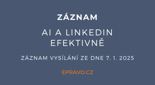 ZÁZNAM: AI a LinkedIn efektivně - 7.1.2025