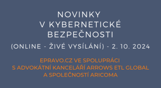 Novinky v kybernetické bezpečnosti (online - živé vysílání) - 2.10.2024