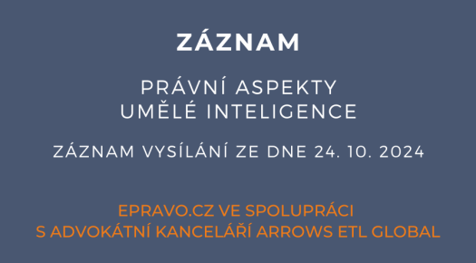 ZÁZNAM: Právní aspekty umělé inteligence - 24.10.2024