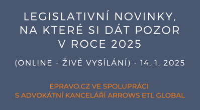 Legislativní novinky, na které si dát pozor v roce 2025 (online - živé vysílání) - 14.1.2025