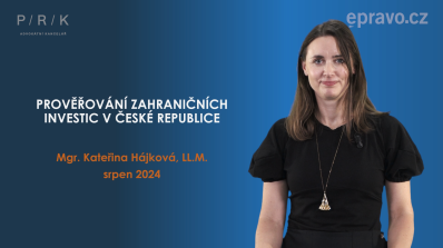 Prověřování zahraničních investic v České republice