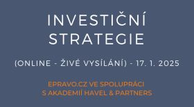 Investiční strategie (online - živé vysílání) - 17.1.2025