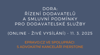 DORA: řízení dodavatelů a smluvní podmínky pro dodavatelské služby (online - živé vysílání) - 11.3.2025