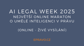 AI LEGAL WEEK 2025 - Největší online maraton o umělé inteligenci v právu